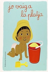 Jo vaig a la platja