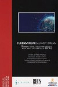 Tokens valor (security tokens): Regimen de los criptoactivos negociables y sus mercados (MICAs)