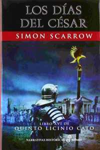 Los días del César (XVI)