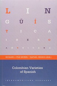 Colombian Varieties of Spanish