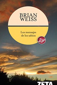 Mensajes de Los Sabios / Message from the Masters