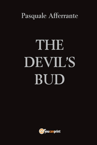 The Devil's Bud