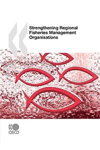 Strengthening Regional Fisheries Management Organisations