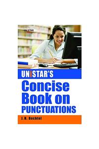 Unistar 's Concise Book on Punctuations