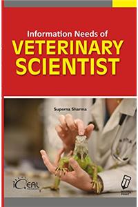 Information Needs of Veterinary Scientists