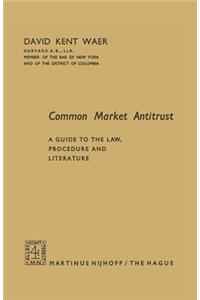 Common Market Antitrust