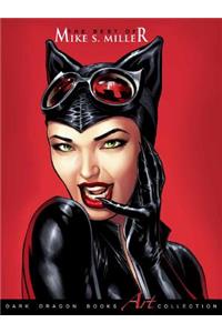 The Best Of Mike S. Miller