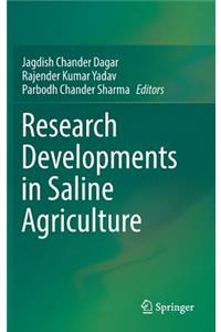 Research Developments in Saline Agriculture