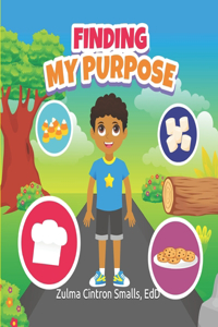 Finding My Purpose