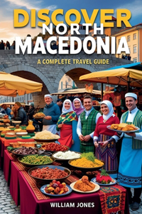Discover North Macedonia