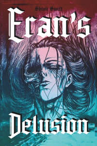 Eran's Delusion