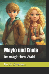 Maylo und Enola