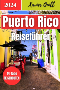 Puerto Rico Reiseführer 2024