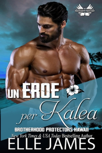 Un Eroe Per Kalea