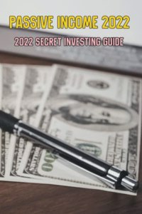 Passive Income 2022