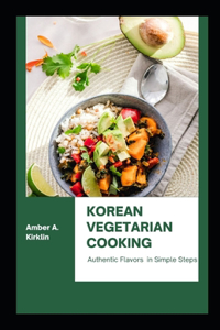 Korean Vegetarian Cooking