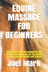 Equine Massage for Beginners