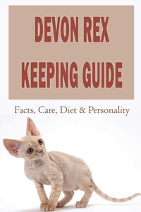 Devon Rex Keeping Guide