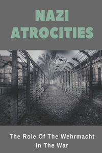 Nazi Atrocities