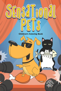 Sensational Pets: Children's Coloring Book