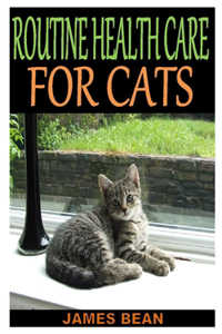 Routine Health Care for Cats