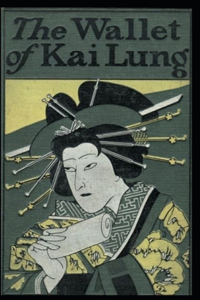 The Wallet of Kai Lung annotated