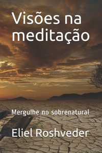 Visões na meditação