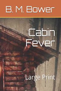 Cabin Fever