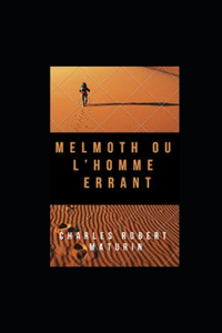 Melmoth ou l'Homme errant illustree