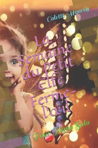 La Semaine du Petit Elfe Ferme-l'oeil