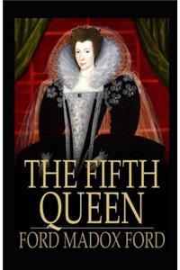 The Fifth Queen Illustrated