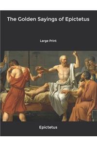 The Golden Sayings of Epictetus