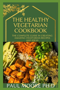 The Healthy Vegetarian Cookbook