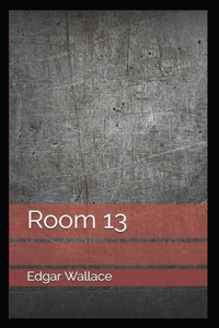 Room 13 (Annotated)