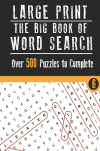 The big book of wordsearch (Vol. 6)