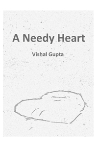 Needy Heart