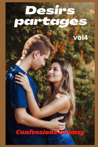 Désirs partagés (vol 4)