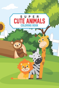 Super Cute Animals Coloring Book