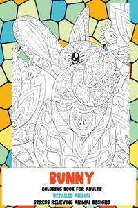 Coloring Book for Adults Detailed Animal - Stress Relieving Animal Designs - Bunny