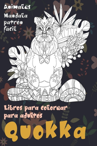 Libros para colorear para adultos - Mandala Patrón fácil - Animales - Quokka