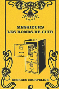 Messieurs les ronds-de-cuir