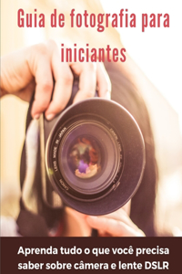 Guia de fotografia para iniciantes