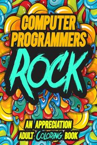 Computer Programmers Rock