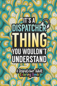 Dispatcher Adult Coloring Book