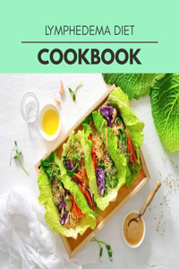 Lymphedema Diet Cookbook