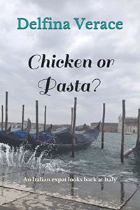 Chicken or Pasta?