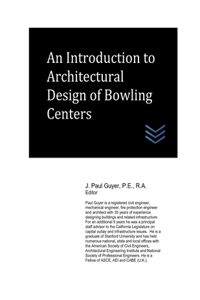 Introduction to Architectural Design of Bowling Centers