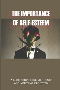 Importance of Self-Esteem