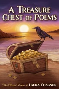 Treasure Chest of Poems: The Classic Works of Laura Chagnon