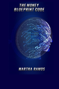 The Money Blue Print